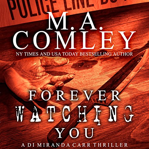 Forever Watching You Audiolibro Por M. A. Comley arte de portada