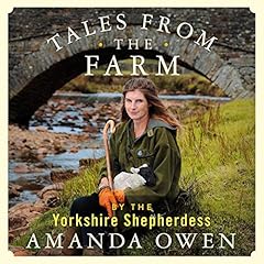 Tales from the Farm by the Yorkshire Shepherdess cover art