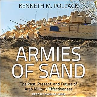 Armies of Sand Audiobook By Kenneth M. Pollack cover art