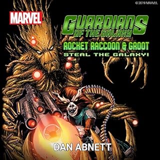 Guardians of the Galaxy: Rocket Raccoon and Groot Steal the Galaxy! Audiolibro Por Dan Abnett, Marvel arte de portada