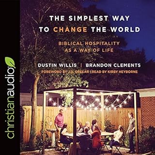 The Simplest Way to Change the World Audiolibro Por Dustin Willis, Brandon Clements arte de portada