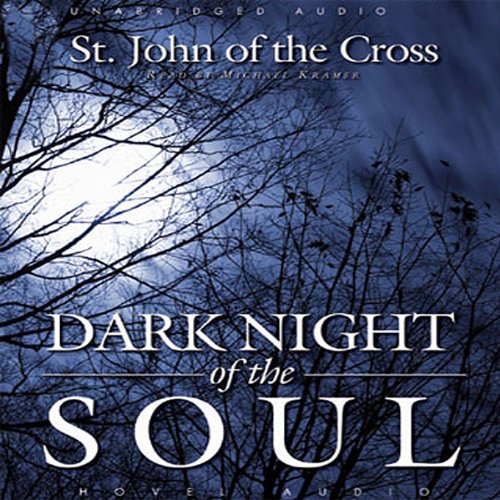 Dark Night of the Soul Audiolibro Por St. John of the Cross arte de portada