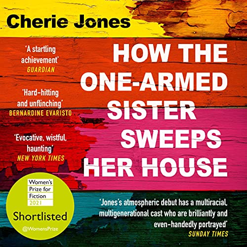 How the One-Armed Sister Sweeps Her House cover art