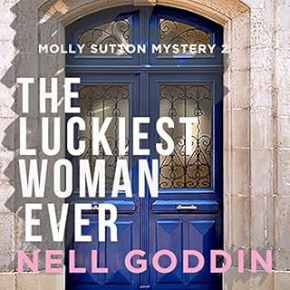 The Luckiest Woman Ever Audiobook By Nell Goddin cover art