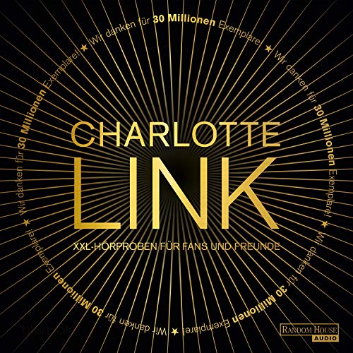 Couverture de Charlotte Link - Gratis XXL-Hörproben für Fans und Freunde