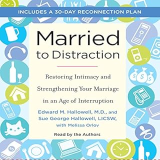 Married to Distraction Audiobook By Edward Hallowell, Sue Hallowell, Melissa Orlov cover art