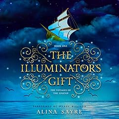 The Illuminator's Gift Audiolibro Por Alina Sayre arte de portada