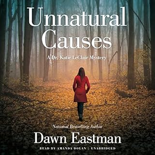 Unnatural Causes Audiolibro Por Dawn Eastman arte de portada