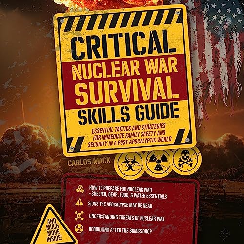 Critical Nuclear War Survival Skills Guide Audiolibro Por Carlos Mack arte de portada