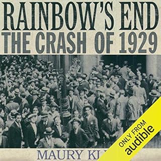 Rainbow's End: The Crash of 1929 Audiobook By Maury Klein cover art