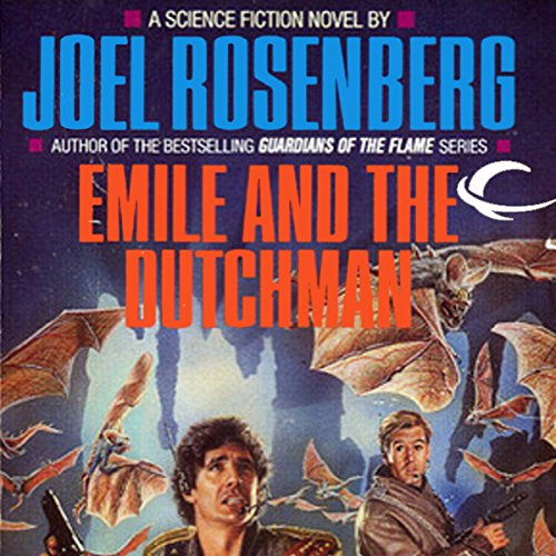 Emile and the Dutchman Audiolibro Por Joel Rosenberg arte de portada