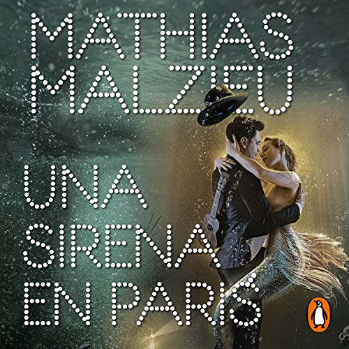 Una sirena en París [A Mermaid in Paris] cover art