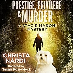 Prestige, Privilege & Murder cover art