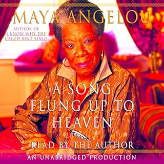 A Song Flung Up to Heaven Audiobook By Maya Angelou cover art