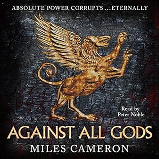 Against All Gods Audiobook By Miles Cameron cover art