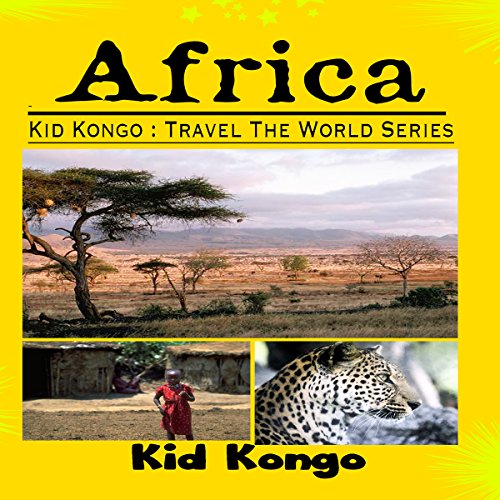 Africa: Kid Kongo Travel the World Series cover art