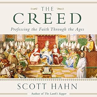 The Creed Audiobook By Scott Hahn cover art