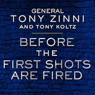 Before the First Shots Are Fired Audiolibro Por Tony Koltz, Tony Zinni arte de portada