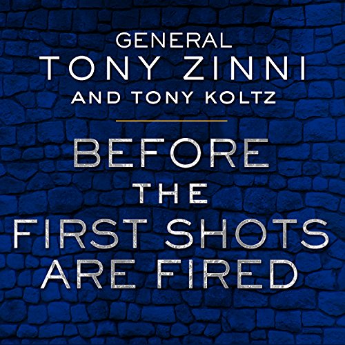 Before the First Shots Are Fired Audiolibro Por Tony Koltz, Tony Zinni arte de portada