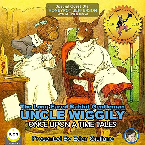 The Long Eared Rabbit Gentleman Uncle Wiggily - Once upon a Time Tales cover art