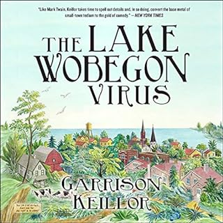 The Lake Wobegon Virus Audiobook By Garrison Keillor cover art