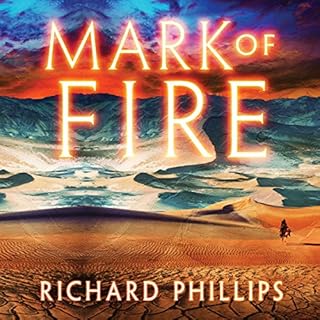 Mark of Fire Audiolibro Por Richard Phillips arte de portada