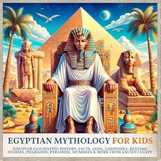 Egyptian Mythology for Kids Audiolibro Por History Brought Alive arte de portada