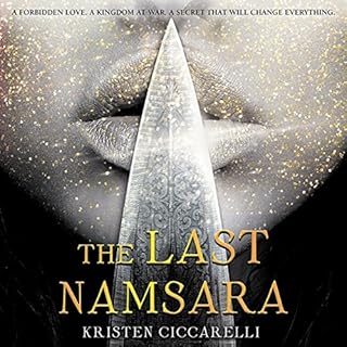 The Last Namsara Audiobook By Kristen Ciccarelli cover art