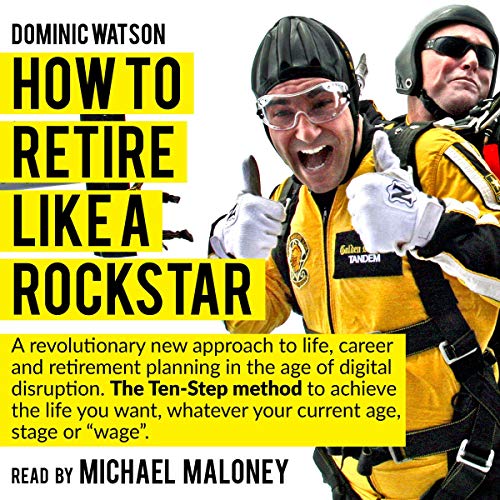 The Rockstar Retirement Programme Audiolivro Por Dominic Watson capa