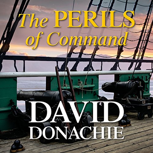 The Perils of Command Audiobook By David Donachie cover art