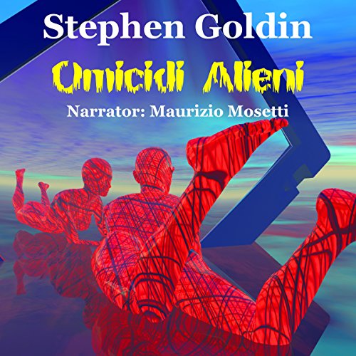 Omicidi Alieni [Alien Murders] Audiobook By Stephen Goldin cover art