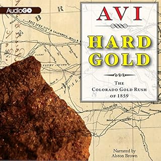 Hard Gold (I Witness) Audiobook By Avi cover art