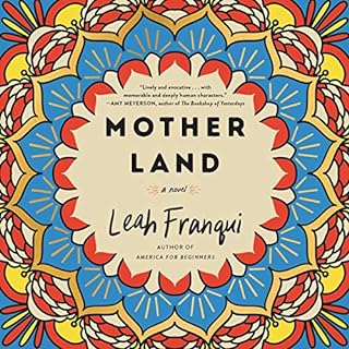 Mother Land Audiobook By Leah Franqui cover art