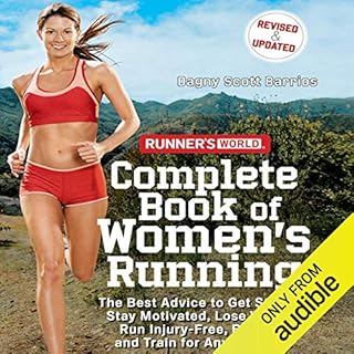 Runner's World Complete Book of Women's Running Audiobook By Dagny Scott Barrios cover art