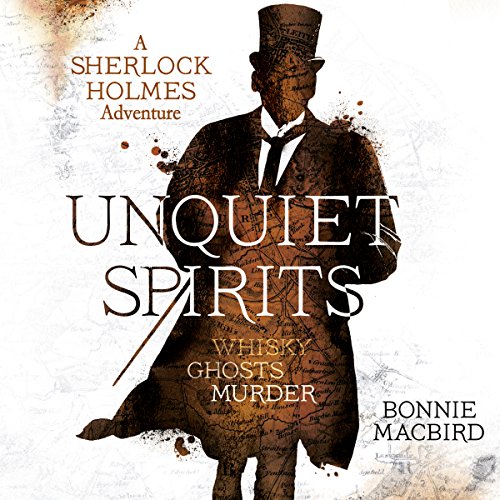 Page de couverture de Unquiet Spirits: Whisky, Ghosts, Murder