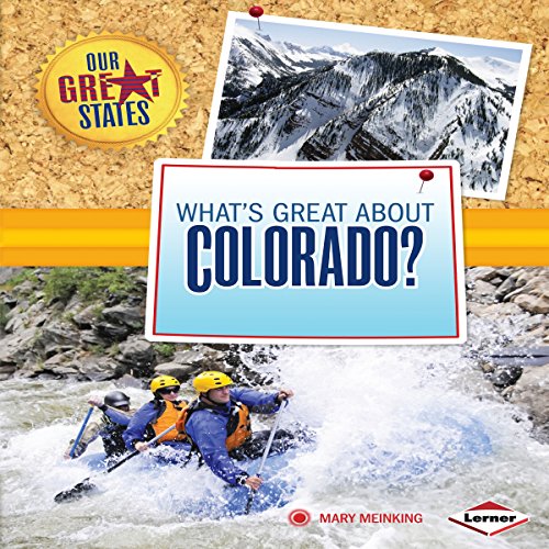 What's Great About Colorado? Audiobook By Mary Meinking cover art