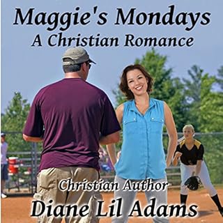 Maggie's Mondays Audiobook By Diane Lil Adams cover art