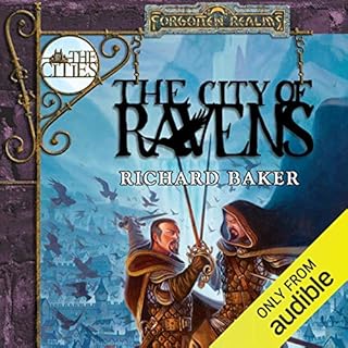 The City of Ravens Audiobook By Richard Baker cover art