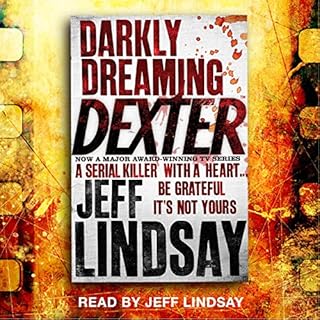 Darkly Dreaming Dexter Audiolibro Por Jeff Lindsay arte de portada