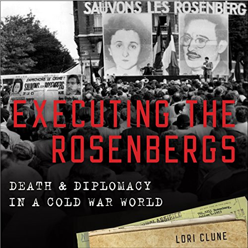 Executing the Rosenbergs Audiolivro Por Lori Clune capa