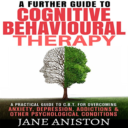 A Further Guide to Cognitive Behavioral Therapy cover art