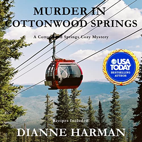 Murder in Cottonwood Springs: A Cottonwood Springs Cozy Mystery cover art