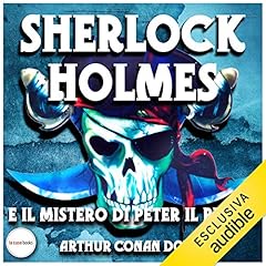 Sherlock Holmes e il mistero di Peter il Pirata copertina