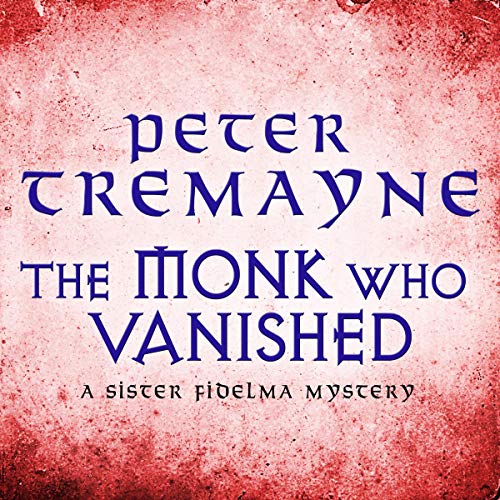 The Monk Who Vanished Audiolivro Por Peter Tremayne capa