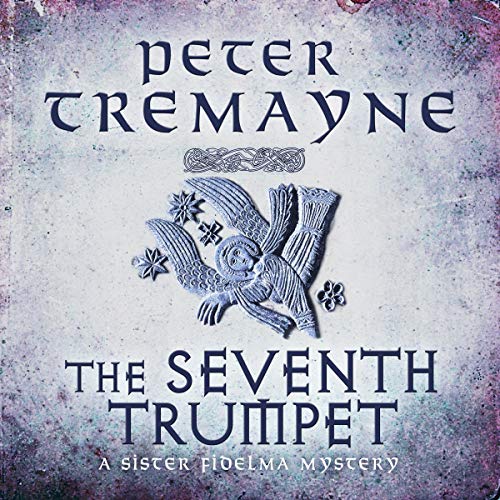 The Seventh Trumpet Audiolivro Por Peter Tremayne capa