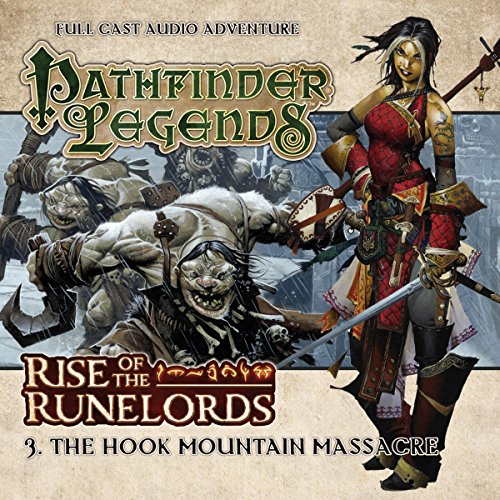 Pathfinder Legends - Rise of the Runelords 1.3 The Hook Mountain Massacre cover art