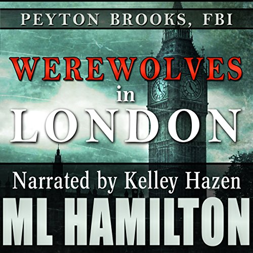 Werewolves in London Audiolibro Por M.L. Hamilton arte de portada