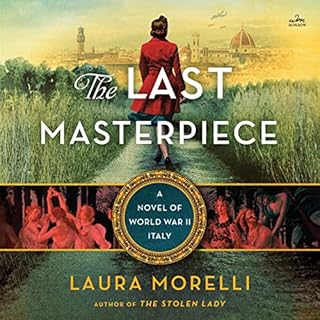 The Last Masterpiece Audiolibro Por Laura Morelli arte de portada