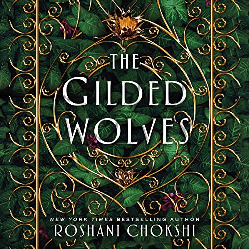 The Gilded Wolves Audiobook By Roshani Chokshi cover art