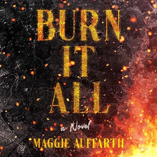 Burn It All cover art